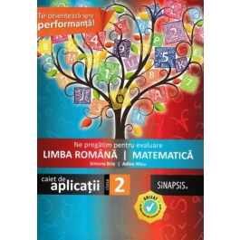 Ne pregatim de evaluare clasa a II-a. Limba romana. Matematica - Simona Brie, Adina Micu