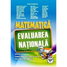 Evaluarea Nationala. Matematica, clasa a 8-a - Catalin Petru Nicolescu