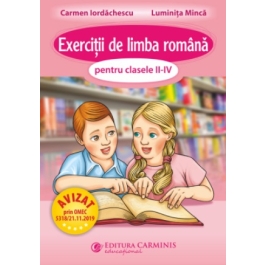 Exercitii de limba romana pentru clasele 2-4 - Carmen Iordachescu