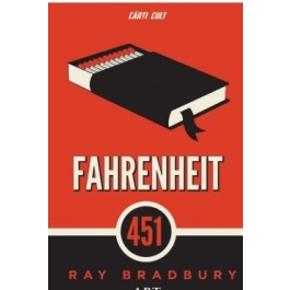 Fahrenheit 451 - Ray Bradbury