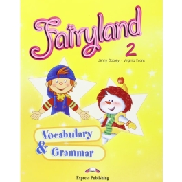 Fairyland 2, Vocabulary and Grammar Practice, Curs de limba engleza - Virginia Evans