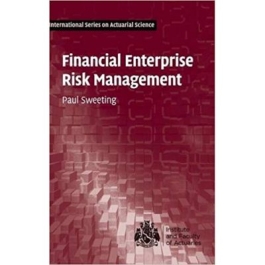 Financial Enterprise Risk Management - Paul Sweeting