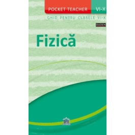 Pocket teacher: Fizica. Ghid pentru clasele VI-X - Hans-Peter Gotz