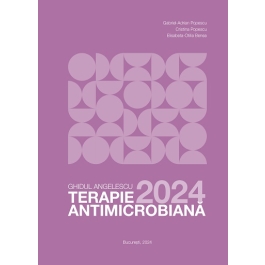 Ghidul Angelescu. Terapie antimicrobiana 2024