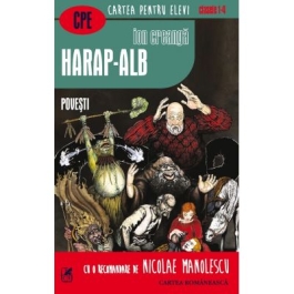 Harap-Alb. Povesti - Ion Creanga