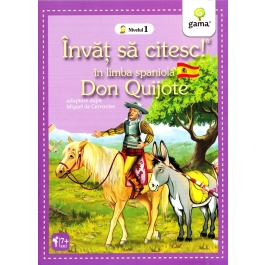 Invat sa citesc in limba spaniola. Nivelul 1. Don Quijote