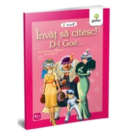 Invat sa citesc. Nivelul 2 - D-l Goe... - Ion Luca Caragiale