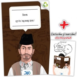 Ion - Liviu Rebreanu (contine Lecturam si exersam)