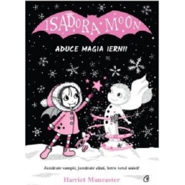 Isadora Moon aduce magia iernii - Harriet Muncaster