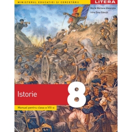 Istorie. Manual. Clasa a 8-a - Maria Mariana Gheorghe, Irina Ema Savuta