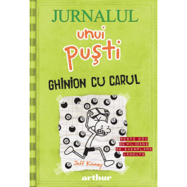 Jurnalul unui pusti, volumul 8. Ghinion cu carul - Jeff Kinney