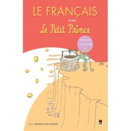 Le Francais avec Le Petit Prince 4. L'Automne - Despina Calavrezo