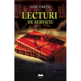 Lecturi de serviciu - Ion Cretu