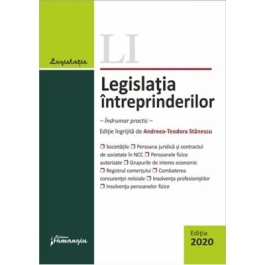 Legislatia intreprinderilor. Editia 2020 - Andreea-Teodora Stanescu