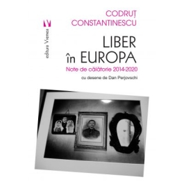 Liber in Europa - Codrut Constantinescu