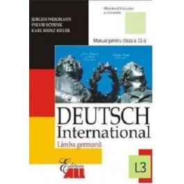 Limba germana Deutsch International L3. Manual pentru clasa a 11-a - Jurgen Weigmann