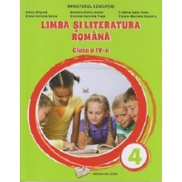 Limba si literatura romana. Manual clasa a 4-a - Adina Grigore