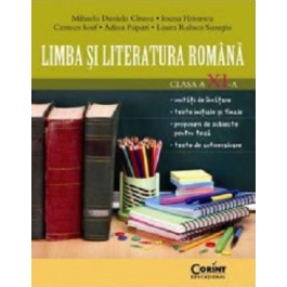 Limba si literatura romana clasa a 11-a - Mihaela Cirstea, Ioana Hristescu, Carmen Iosif, Adina Papazi, Laura Surugiu