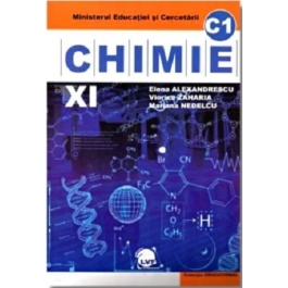 Manual Chimie C1 pentru clasa a 11-a - Elena Alexandrescu