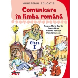 Manual Comunicare in Limba Romana pentru clasa 1- Roxana Gavrila