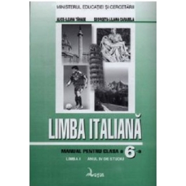 Manual de limba italiana, clasa 6-a. Anul 4 de studiu, Limba 1 - Alice-Ileana Tanase