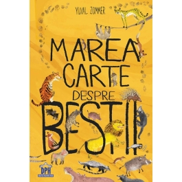 Marea carte despre bestii - Yuval Zommer