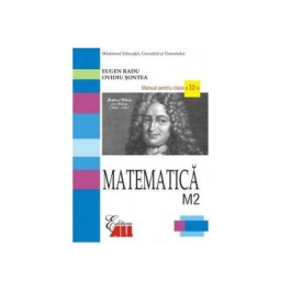 Matematica M2. Manual clasa a XII-a - Eugen Radu