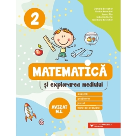 Matematica si explorarea mediului. Exercitii probleme jocuri teste de evaluare. Clasa a 2-a - Daniela Berechet