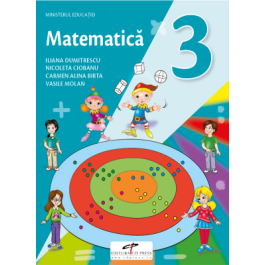 Matematica. Manual pentru clasa a 3-a - Iliana Dumitrescu