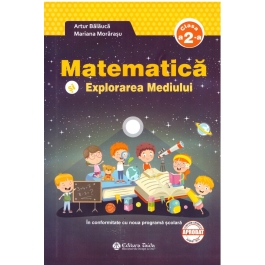 Matematica si explorarea mediului, clasa a II-a - Artur Balauca, Mariana Morarasu