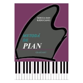 Metoda de pian - Mircea Dan Raducanu