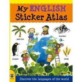My English Sticker Atlas - Catherine Bruzzone, Illustrated by Stu McLellan