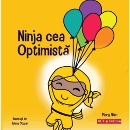 Ninja cea optimista - Mary Nhin