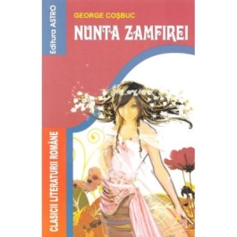 Nunta Zamfirei - George Cosbuc