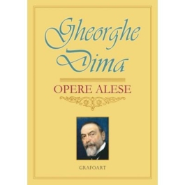 Opere alese - Gheorghe Dima