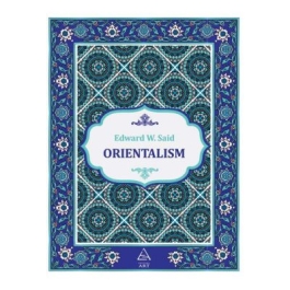 Orientalism - Edward W. Said