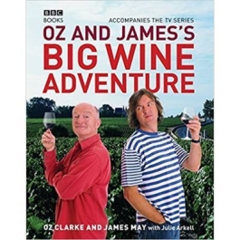 Oz and James's Big Wine Adventure - James May