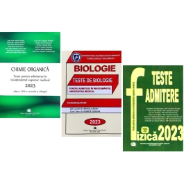 Pachet 3 carti Chimie organica, Fizica si Biologie. Teste pentru admiterea in invatamantul superior medical 2023