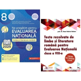 Pachet Evaluarea Nationala 2025. Limba si literatura romana Clasa 8 - Oana Chelaru Cristina Cergan