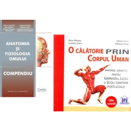 Pachet Anatomia si fiziologia omului. O calatorie prin corpul uman - Cezar Niculescu,  Silvia Olteanu