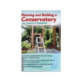 Planning and Building a Conservatory - Paul Hymers