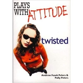 Plays with Attitude - Polly Peters, Andrew Fusek Peters