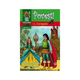 Povesti - I. L. Caragiale, editura Andreas