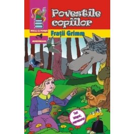 Povestile copiilor - Fratii Grimm