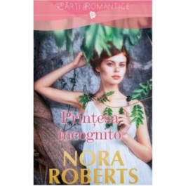 Printesa incognito - Nora Roberts