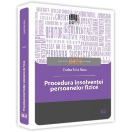Procedura insolventei persoanelor fizice - Csaba Bela Nasz
