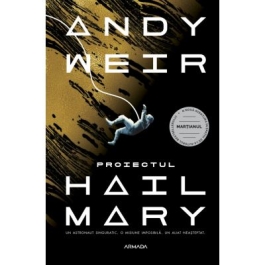Proiectul Hail Mary. Paperback  - Andy Weir
