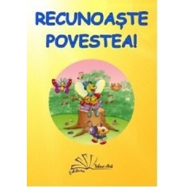 Recunoaste povestea!