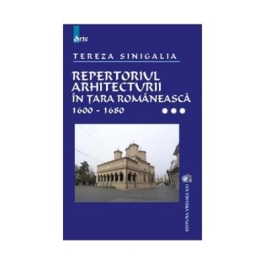 Repertoriul arhitecturii in Tara Romaneasca, volumull III - Tereza Sinigalia