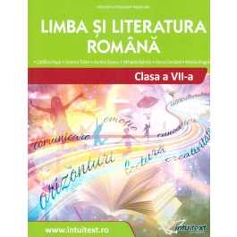 Limba si literatura romana. Manual pentru clasa a 7-a - Catalina Popa